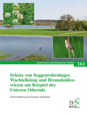 cover image of Schutz von Seggenrohrsänger, Wachtelkönig und Brenndoldenwiesen am Beispiel des Unteren Odertals